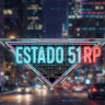 Estado 51 RP 🌴 | Roleplay Latino & USA 🌎 | Serio RP | QBCore