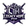 Legacy Hope PvP | FREE ACCESS | Official Server | Active Staff & Developers