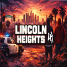 Lincoln Heights | SEMI SERIOUS RP SERVER |📷STREAMER FREINDLY📷|💊CUSTOM DRUGS💊|👕CUSTOM CLOTHING👕|🔫CUSTOM GUNS🔫|🚗CUSTOM CARS🚗