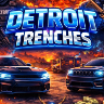 Detroit Trenches RP