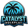 Catalyst Roleplay GRAND OPENING