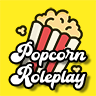 Popcorn Roleplay 🍿 - Funny Name, Serious Roleplay!