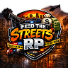 FEED THE STREETS RP