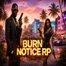 BurnNotice RP