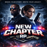 New Chapter RP | Begin Your Story | Serious RP | LSPD • EMS • DOJ Hiring