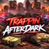 🔥 Trappin After Dark RP 🔥 | 🤍Free Whitelist | 🎀 E-Girl / Streamer Friendly | 💵 Good Starting Cash | 👥 Custom Gangs & Territories | 🚘 Custom Drip & Cars | 💊 Custom Drugs | 👮 Active PD & Staff | 🔗 discord.gg/5U8GXBQBQm