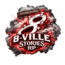 8 Ville Stories RP | Semi Serious Roleplay