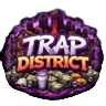 Trap District | discord.gg/W6HQMTE4qv