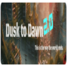 Dusk To Dawn 2.0