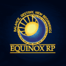 🔆 Equinox Roleplay 🔆 | Custom Jobs/Gangs | LSPD and EMS Recruiting | Serious Roleplay