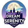 💮 Dream of Serenity 2.0 💮 | ⚡ Serious Community ⚡| 🌹 Welcoming Community 🌹 | 🚔 Hiring LSPD/BCSO/SAST & EMS 🚑| 🏛️ Custom Jobs, Clothing, Cars & More 🏗️ | | 🧭 Active Staff Team 🧭 | | 🔗 Join: discord.gg/dreamofserenity 🔗