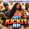 Just KickIt Rp | Friendly Roleplay