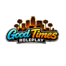 Good Times RP | Serious RP | QBCore | 18+